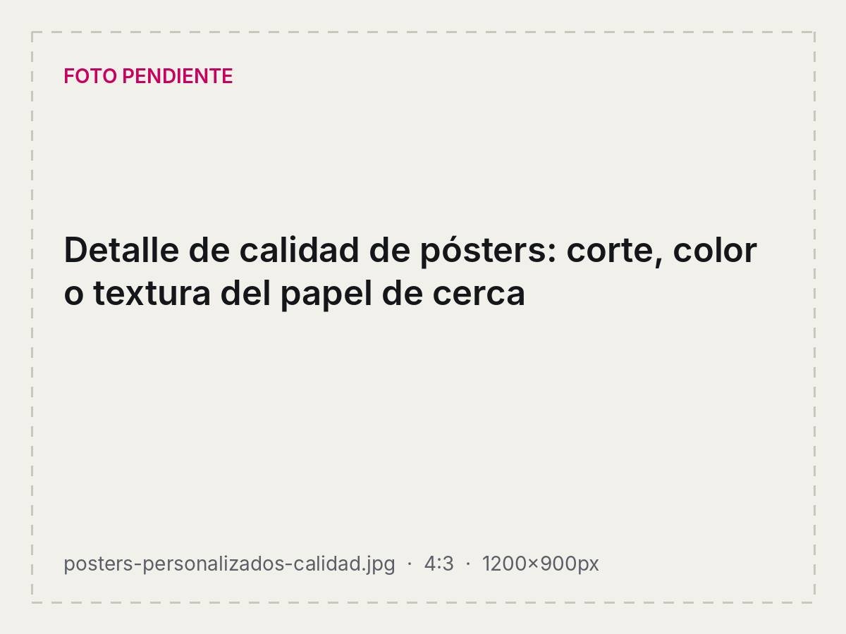 Detalle de calidad de pósters: corte, color o textura del papel de cerca