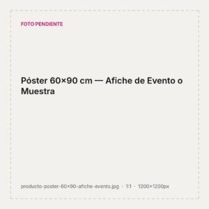 Afiche 60x90 cm impreso para evento cultural con imagen y tipografía destacada
